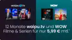 waipu.tv WOW Filem & Serien günstiger im Angebot