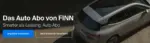 FINN Auto Abo: Was ist FINN, lohnt sich das Auto-Abo und gibt es Gutscheine?